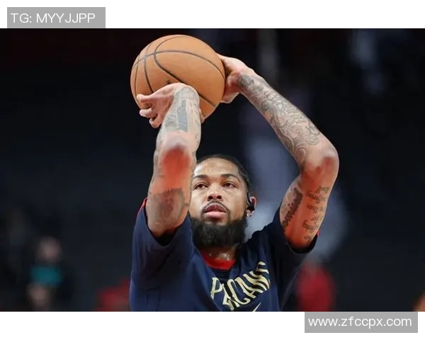 布兰登英格拉姆的篮球之路与成长历程解析